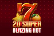 20 Super Blazing Hot