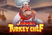 J Mania Turkey Chef