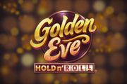 Golden Eve: Hold n' Roll