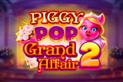 Piggy Pop Grand Affair 2